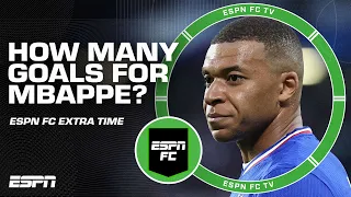 How many goals will Kylian Mbappe score for Real Madrid next season? 🤔 | ESPN FC Extra Time