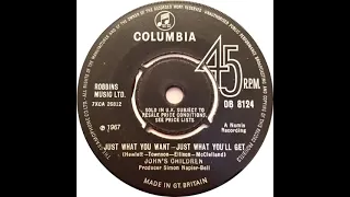 UK New Entry 1967 (70) John's Children - Just What You Want-Just What You'll Get