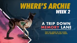 Where's Archie Week 2 - Destiny 2