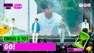 ONEUS & TO1 - GO! (원곡 SEVENTEEN 도겸) | KCON 2022 SAUDI ARABIA