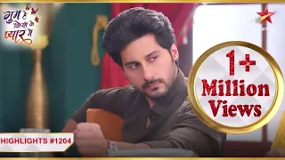 Chinmay ko hui Savi ki chinta! | Ep.1204 | Highlights | Ghum Hai Kisikey Pyaar Meiin | Mon-Sun | 8PM