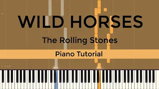 Wild Horses (The Rolling Stones) - Piano Tutorial