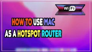 How to share internet connection from Mac