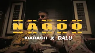 KIARASH Ft DALU - NAGOO (official music video)