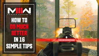 Modern Warfare 3 MULTIPLAYER: How To Do Much Better in 16 Simple Tips...