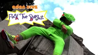 Adan Cruz - F*ck The Bullsh*t (Video Musical) [Prod. by Synesthetic Nation]