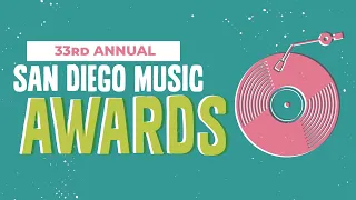 33rd Annual San Diego Music Awards LIVE