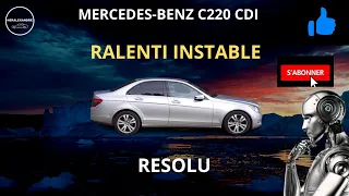 RALENTI INSTABLE MERCEDES W204 C220 CDI   RESOLU