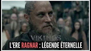 Vikings : L'ERE RAGNAR 3 : Chute d'Une Légende Éternelle (Analyse & Evolution S4)