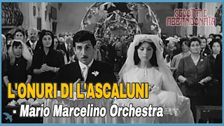 Mario Marcelino Orc. - L'onuri di L'ascaluni (1974)