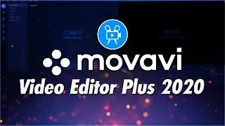 Movavi Video Editor Plus 2020 Free Download | 100% Working Crack | Full Version