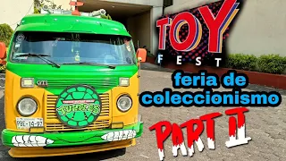 TOYFEST EXPO DE   JUGUETES RETRO SEGUNDA PARTE /REGALOS PARA LOS SUSCRIPTORES😱#TOYFEST#juguete