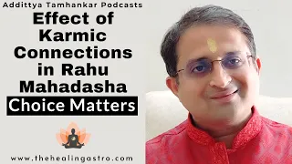How does Rahu Mahadasha affect relationships? Effect of Karmic Connections in Rahu Mahadasha