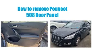 How to remove Peugeot 508 door panel