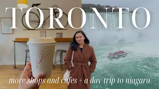 Living in Toronto | More cool shops and a day trip to Niagara Falls