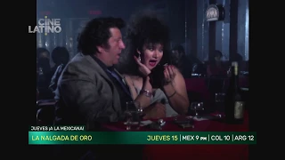 La Nalgada de oro -Trailer Cinelatino LATAM