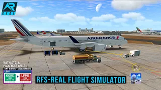 RFS - Real Flight Simulator- Chicago to Paris ||Full Flight||Airbus A350|AirFrance|FullHD|RealRoute