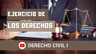 Ejercicio de los Derechos