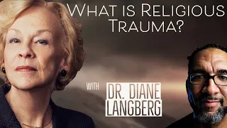 Healing Religious Trauma with Dr. Diane Langberg