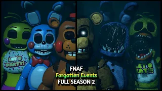 [SFM FNAF] Forgotten Events Full Season 2