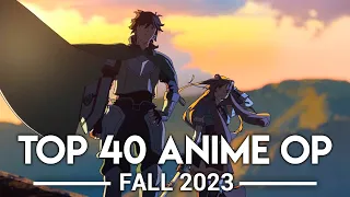 My Top 40 Anime Openings - Fall 2023
