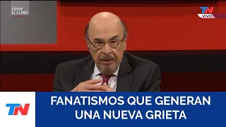 FANATISMOS QUE GENERAN UNA NUEVA GRIETA I El análisis de Joaquín Morales Solá