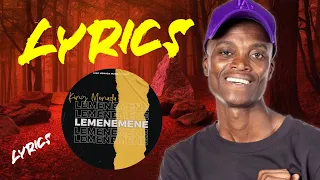 Lemenemene ( Official Lyrics video)