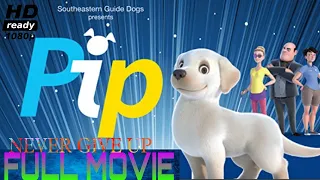 Pip full movie 🍿HD 1080p||TOP LEARNING|| #MOVIE#