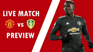 IT'S BEEN A WHILE! Manchester United VS Leeds United Premier League Preview #MUNLEE