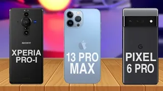 Sony Xperia Pro I Vs Google Pixel 6 Pro Vs iPhone 13 Pro Max | Full Comparison