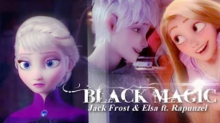 Jack & Elsa ft. Rapunzel | Black Magic