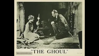 Review - Feature 1: The Ghoul (1933)