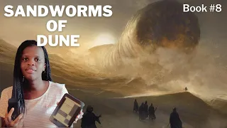 Sandworms of Dune Summary | The FINAL Dune Book!