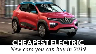 10 Cheapest All-Electric Cars on Sale in 2019 (Price and Range Comparison)