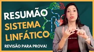 RESUMÃO SISTEMA LINFÁTICO !