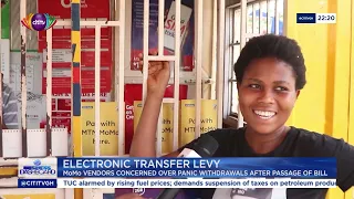 Mobile money vendors lament impact of e-levy on their business | Business Dashboard