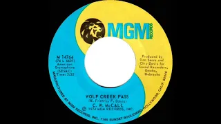 1975 C. W. McCall - Wolf Creek Pass