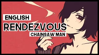 【mew】 "Rendezvous" by Kanaria║ Chainsaw Man ED6 ║ ENGLISH Cover & Lyrics