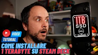 Come installare un SSD da 1TB su Steam Deck! - Tutorial