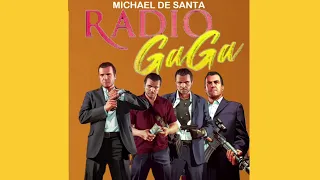 Michael De Santa - Radio Ga Ga