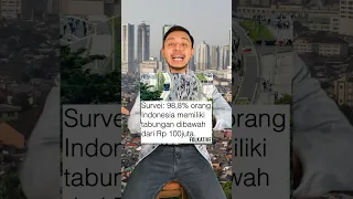 98 persen orang Indo tabungannya dibawah 100 JUTA? Kalo kamu berapa? #shorts