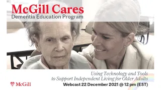 Using Technology and Tools to Support Independent Living for Older Adults