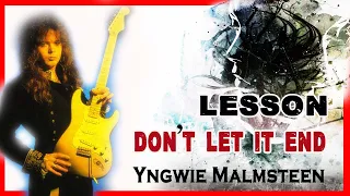 Don’t let it end -  solo lesson with tabs  ( Yngwie Malmsteen )