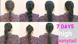 7 Ponytail Hairstyles For a Week | Easy Ponytails For Long/Medium Hair 2017