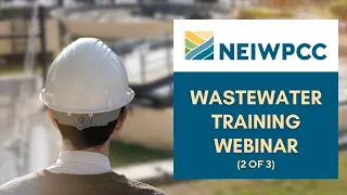 Wastewater Training, 2 of 3