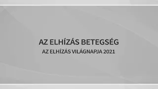 Az elhízás betegség! - Az Elhízás Világnapja 2021