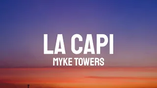 Myke Towers - LA CAPI (Letra/Lyrics)