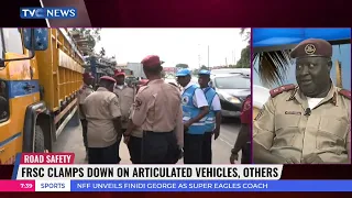 FRSC Clamps Down On Articulated Vehicles, Others