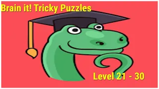 Brain it Tricky Puzzles Level 21 22 23 24 25 26 27 28 29 30 Answers