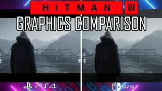 Hitman 3 Graphics Comparison| Switch vs PS4